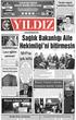 Saðlýk Bakanlýðý Aile. Hekimliði'ni bitirmesin. MHP'de þok istifa. SMMMO'dan. Luca eðitim semineri. Sürpriz evlenme teklifi