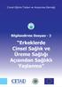 Cinsel Eğitim Tedavi ve Araştırma Derneği. Bilgilendirme Dosyası - 2. Erkeklerde. Üreme Sağlığı CİNSEL EĞİTİM TEDAVİ VE ARAŞTIRMA DERNEĞİ