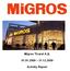 Migros Ticaret A.Ş. 01.01.2009 31.12.2009. Activity Report