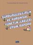 İÇİNDEKİLER. KURUMSAL YÖNETİM 18 Risk Yönetimi 21 İç Denetim 22 Kurumsal Yönetim İlkeleri Uyum Raporu 37 Yönetim Kurulu ve Üst Yönetim 47 Komiteler