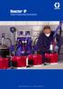 Reactor. Tesislerin Poliüretan Köpük Proses Sistemleri İSPATLANMIŞ KALİTE. LİDER TEKNOLOJİ.