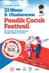 9. ULUSLARARASI PENDİK ÇOCUK FESTİVALİ