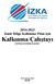 2014-2023 İzmir Bölge Kalkınma Planı için Kalkınma Çalıştayı DEĞERLENDİRME RAPORU 03 Temmuz 2013 İZMİR
