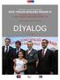 TÜRKİYE ve AVRUPA BİRLİĞİ SİVİL TOPLUM DİYALOĞU PROJESİ II. EUROPEAN UNION and TURKEY CIVIL SOCIETY DIALOGUE PROJECT II