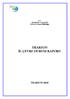 T.C. TRABZON VALİLİĞİ İl Çevre ve Orman Müdürlüğü TRABZON İL ÇEVRE DURUM RAPORU