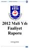 2012 Mali Yılı Faaliyet Raporu