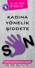 KADINA YÖNELİK ŞİDDETE