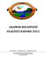 ANAMUR BELEDİYESİ FAALİYET RAPORU 2013