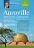 Auroville. S n r Tan mayan Paylaﬂ m Kenti: Bir nsan Birli i Laboratuvar. Dünya Döndükçe. Dünyan n her yerinden. olmaks z n bir arada,