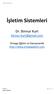 İşletim Sistemleri. Dr. Binnur Kurt binnur.kurt@gmail.com. Omega Eğitim ve Danışmanlık http://www.omegaegitim.com. İşletim Sistemleri