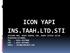 ICON YAPI INS.TAAH.LTD.STI