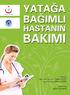 ÖNSÖZ; Eğtm.Koord. Uzm.Hemş. Özlem Doğu DOĞU. Hazırlayanlar. Yoğun Bakm. Sorm. Şifanur ÖZEN. Tasarım/Dizgi Selçuk SELANİK