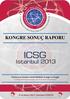 KONGRE SONUÇ RAPORU. 9-10 Mayıs 2013 İstanbul/TÜRKİYE www.icsgistanbul.com. Uluslararası Ġstanbul Akıllı ġebekeler Kongre ve Sergisi