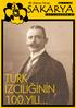 Bir Sakarya Klasigi Sayı : 9 Yıl : 2010 SAKARYA İ Z C İ L İ K D E R G İ S İ. Ahmed Robenson: İstanbul Erkek Liseliler Eğitim Vakfı Arşivi