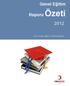 Genel Eğitim Raporu Özeti 2012. Türk Kızılayı Eğitim Yönetimi Bölümü