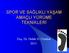 SPOR VE SAĞLIKLI YAŞAM AMAÇLI YÜRÜME TEKNİKLERİ. Doç. Dr. Haluk H. Öztekin 2013