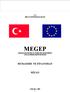 T.C. MİLLÎ EĞİTİM BAKANLIĞI MEGEP (MESLEKİ EĞİTİM VE ÖĞRETİM SİSTEMİNİN GÜÇLENDİRİLMESİ PROJESİ) MUHASEBE VE FİNANSMAN MİZAN ANKARA,