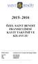 2015-2016 ÖZEL SAINT BENOIT FRANSIZ LİSESİ KAYIT TAKVİMİ VE KILAVUZU