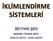 İKLİMLENDİRME NEDİR?