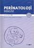 Türk Perinatoloji Derne i Yay n Organ d r. Türk Perinatoloji Derne i Ad na Sahibi: Murat Yayla Sorumlu Yaz flleri Müdürü: Cihat fien ED TÖR