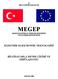 TC MİLLÎ EĞİTİM BAKANLIĞI MEGEP (MESLEKÎ EĞİTİM VE ÖĞRETİM SİSTEMİNİN GÜÇLENDİRİLMESİ PROJESİ) ELEKTRİK ELEKTRONİK TEKNOLOJİSİ