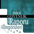 . SIBER GÜVENLIK. Raporu. Öngörüleri