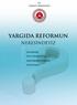 T.C. ADALET BAKANLIĞI YARGIDA REFORMUN NERESİNDEYİZ. İnsan Kaynakları. Fiziki ve Teknolojik Alt Yapı. Yapısal Değişiklikler ve Mevzuat