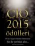CIO Ödülleri 2015, altıncı kez sahiplerini bulacak. İlki
