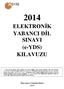 ELEKTRONİK YABANCI DİL SINAVI