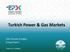 Turkish Power & Gas Markets