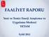 FAALİYET RAPORU. Yeni ve Temiz Enerji Araştırma ve Uygulama Merkezi YETAM