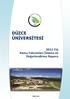 DÜZCE ÜNİVERSİTESİ. 2012 Yılı Kamu Yatırımları İzleme ve Değerlendirme Raporu