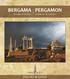 İnsanlığın Ortak Mirası. Leading City of Civilization BERGAMA BELEDİYESİ