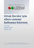 Ortak Dersler için eders sistemi kullanma kılavuzu. Türk Dili İnkılap Tarihi Yabancı Dil