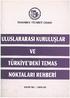 Uluslararası Kuruluşlar ve Türkiye'deki Temas Noktaları Rehberi