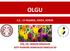 OLGU E.E., 14 YAŞINDA, ERKEK, KONYA DOÇ. DR. HANDAN DİNÇASLAN AÜTF PEDİATRİK HEMATOLOJİ-ONKOLOJİ BD