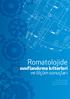 Romatolojide. sınıf landırma kriterleri ve ölçüm sonuçları. Prof. Dr. Salih Pay Prof. Dr. Hakan Erdem Doç. Dr. İsmail Şimşek