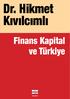 Dr. Hikmet Kıvılcımlı Finans Kapital ve Türkiye