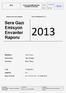 Sera Gazı Emisyon. Envanter. Raporu 2013 SERA GAZI EMİSYONLARI ENVANTER RAPORU. Emisyon Envanter Raporu : Roche Müstahzarları A.Ş.