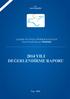 T.C. VAN VALİLİĞİ. ÇALIŞMA VE SOSYAL GÜVENLİK BAKANLIĞI Sosyal Güvenlik Kurumu Müdürlüğü 2014 YILI DEĞERLENDİRME RAPORU