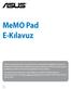 TR7685 Nisan 2013. ASUS MeMO Pad E-Kılavuz. Telif Hakkı Bilgileri. Sınırlı Sorumluluk. Hizmet ve Destek