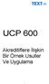 UCP 600. Akreditiflere İlişkin Bir Örnek Usuller Ve Uygulama