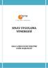 SINAV UYGULAMA YÖNERGESİ SINAV GÖREVLİLERİ YÖNETİMİ DAİRE BAŞKANLIĞI