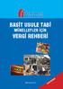 BASİT USULE TABİ MÜKELLEFLER İÇİN VERGİ REHBERİ