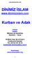 DİNİMİZ İSLAM www.dinimizislam.com. Kurban ve Adak