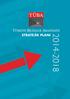 2 STRATEJİK PLANI 014-2 Piyade Sokak No: 27, Çankaya 06690 ANKARA Tel: +90 (312) 442 29 03 Faks: +90 (312) 442 72 36 www.tuba.gov.
