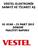 VESTEL ELEKTRONİK SANAYİ VE TİCARET AŞ 01 OCAK 31 MART 2015 DÖNEMİ FAALİYET RAPORU