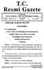 T.C. Resmî Gazete. Başbakanlık Mevzuatı Geliştirme ve Yayın Genel Müdürlüğünce Yayınlanır* 10 Mart 2000 CUMA. Yönetmelikler