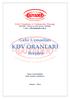 Gelir Uzmanları ve Yardımcıları Derneği GUYADER - İnkilap sok.22/1 Kızılay / ANKARA E-Mail : info@guyader.org.tr. Gelir Uzmanları KDV ORANLARI