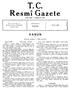 Resmî Gazete T.C. KANUN. Tesis tarihi : 7 Teşrinievvel 1336 SAYI : 2723. Artırma, Eksiltme ve İhale Kanunu. Şartnameler